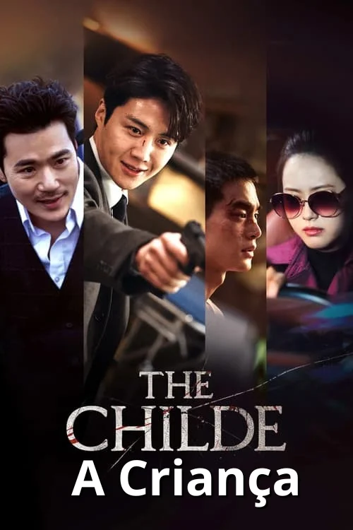 The Childe - (A Criança)